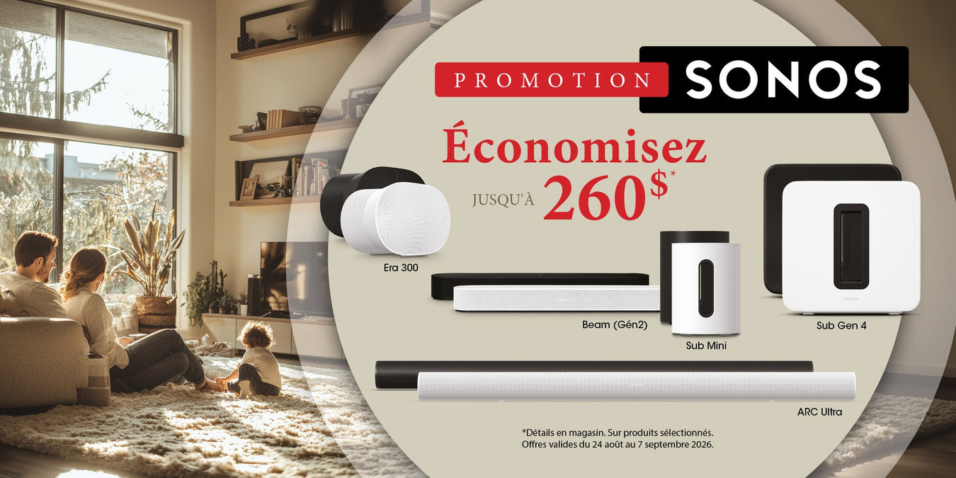 Promotion pour la fête du Travail avec Sonos | SONXPLUS Saint-Sauveur