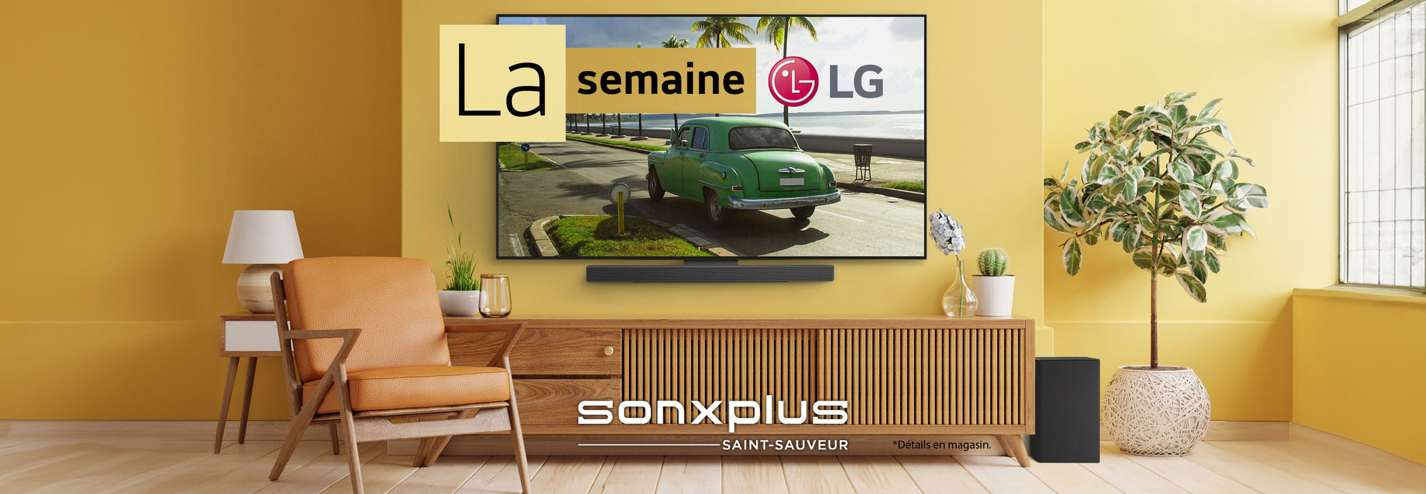 La semaine LG | SONXPLUS St-Sauveur