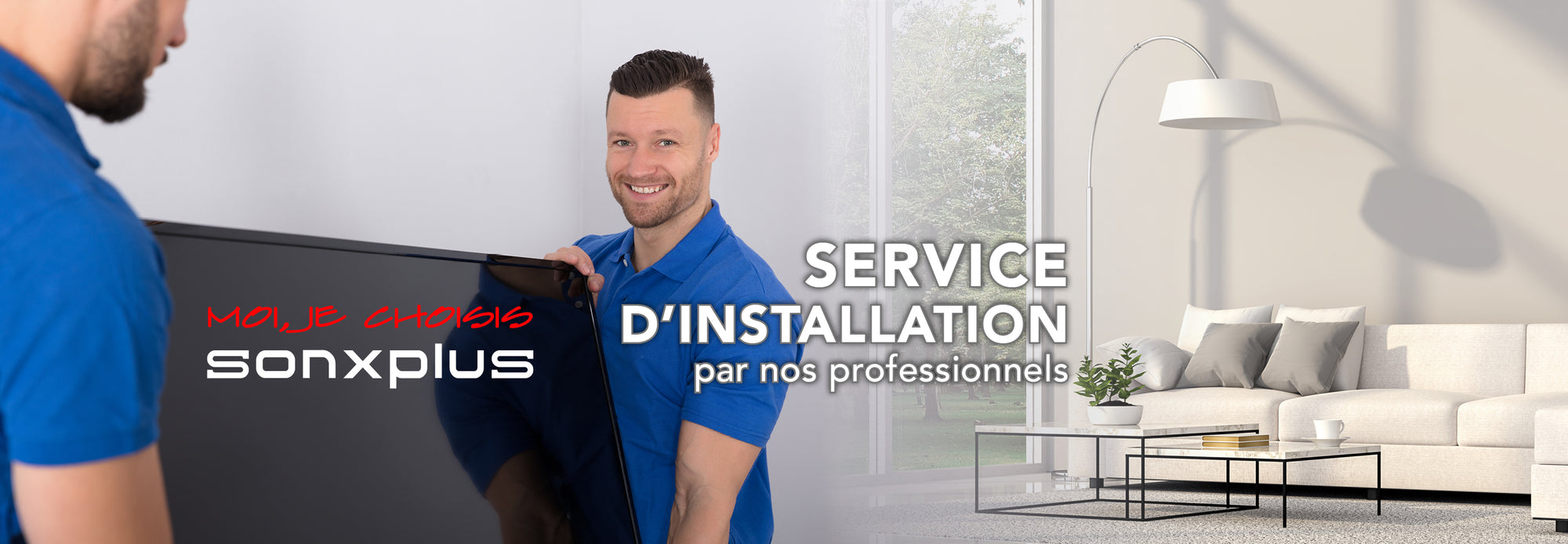 Services d'installation | SONXPLUS St-Sauveur